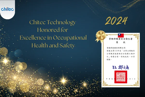 Chitec Technology Honored for Excellence in Occupational Health and Safety